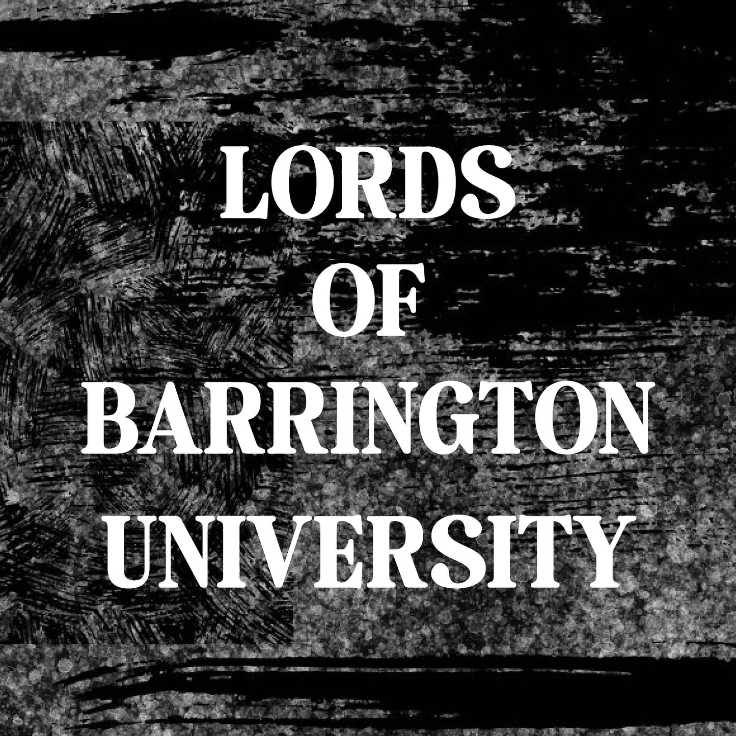 L.O.R.D.S of Barrington University Bundle